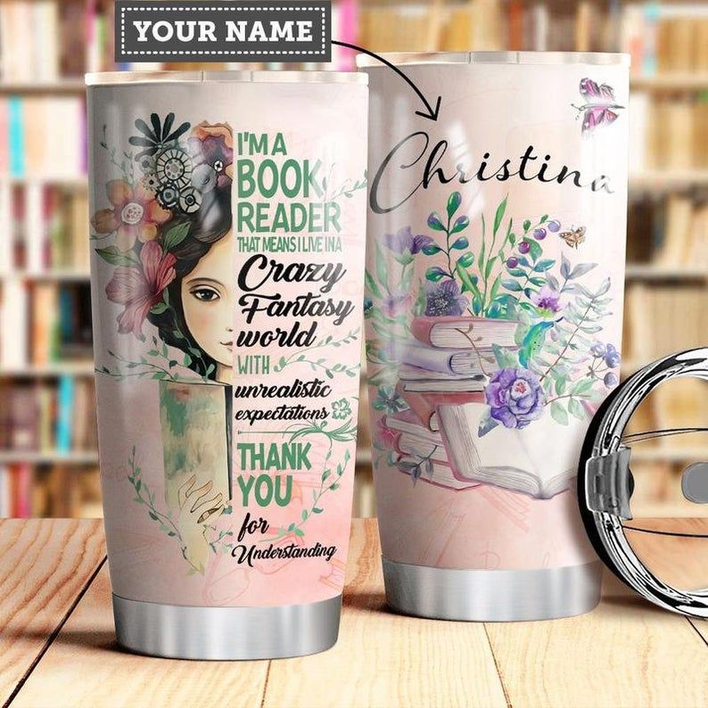 Book Personalized Im A Book Reader 6 Gift For Lover Day Travel Tumbler