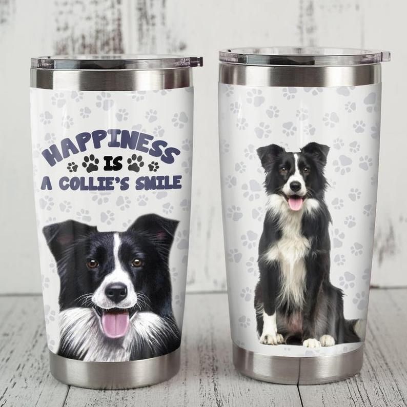 Border Collie Dog Happiness Is A Collies Smile Tumbler