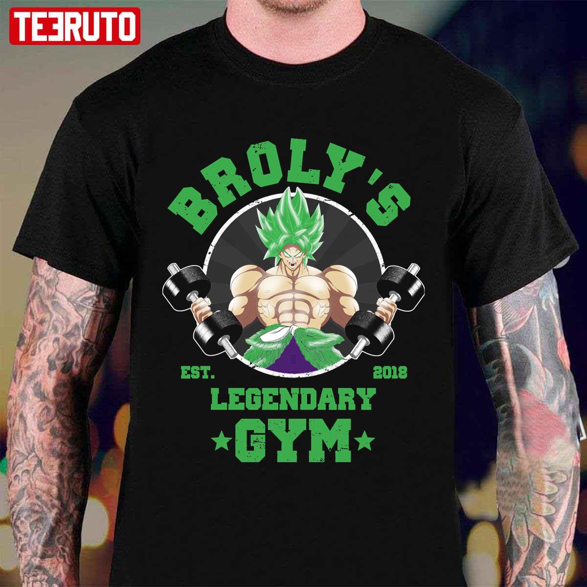 Broly’s Legendary Gym Est 2018 Unisex T-Shirt