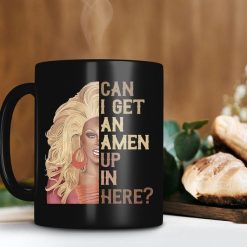 Can I Get An Amen Up In Here Mug America’s Next Drag Superstar Mug Rupaul’s Drag Race Mug Premium Sublime Ceramic Coffee Mug Black