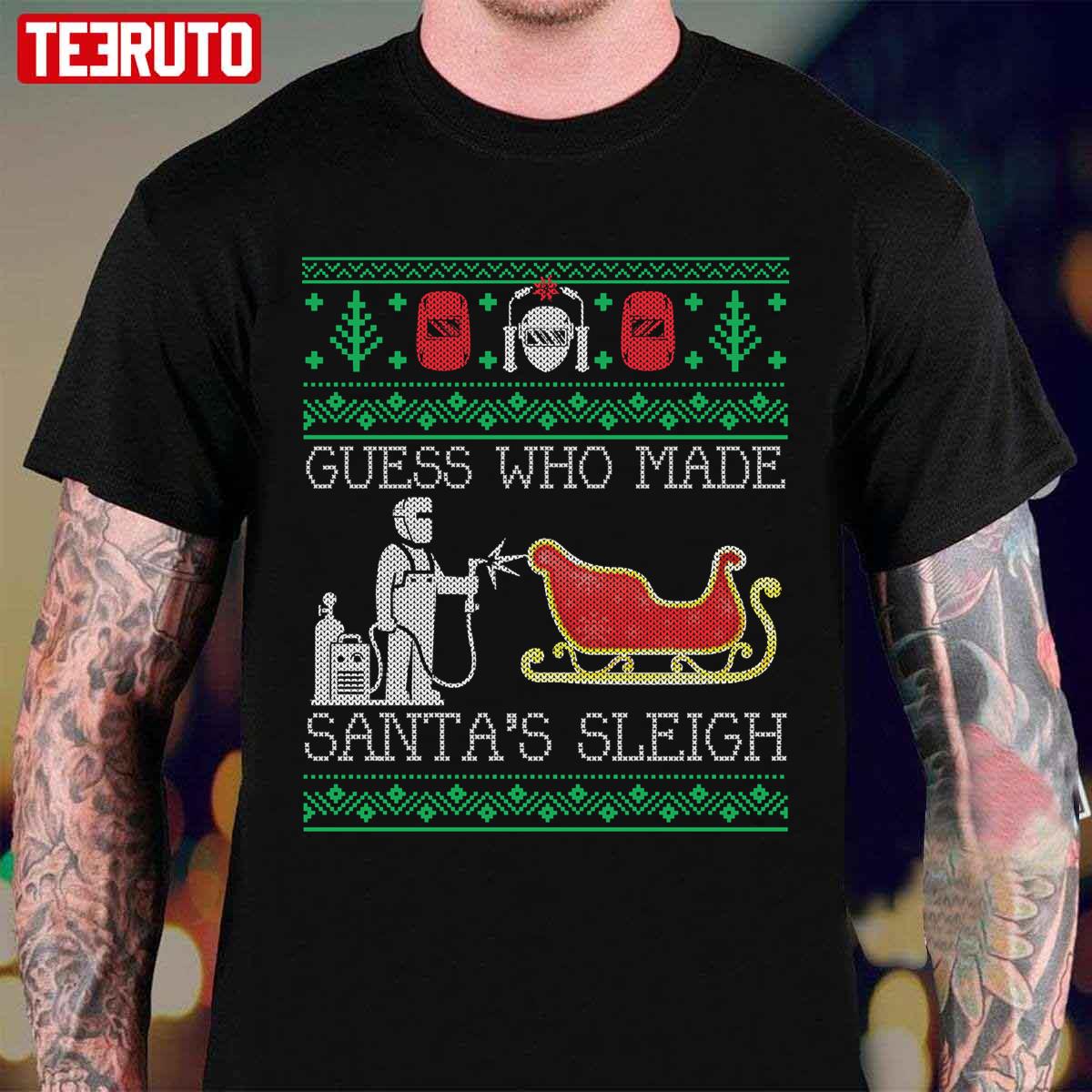 Christmas Welder Welding Xmas Funny Welder Ugly Christmas Sweater Unisex T-Shirt
