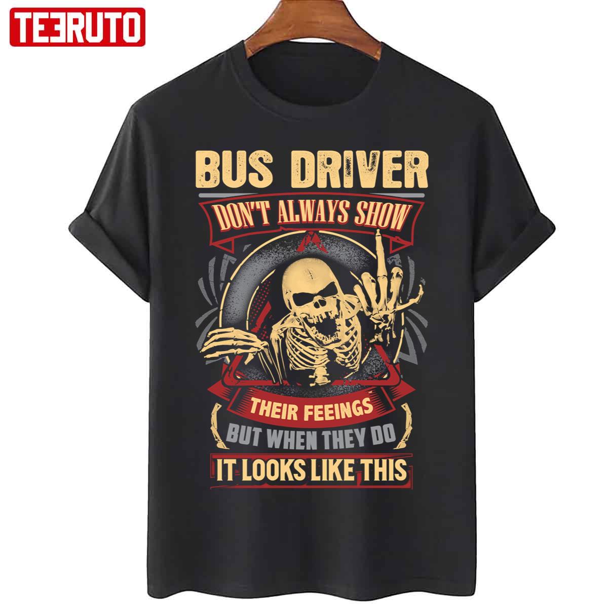 Crazy Bus Driver Unisex T-Shirt