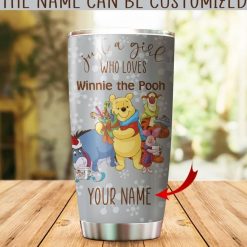 Customized Bear Just A Girl Who Lovers Winnie The Pooh Tumbler