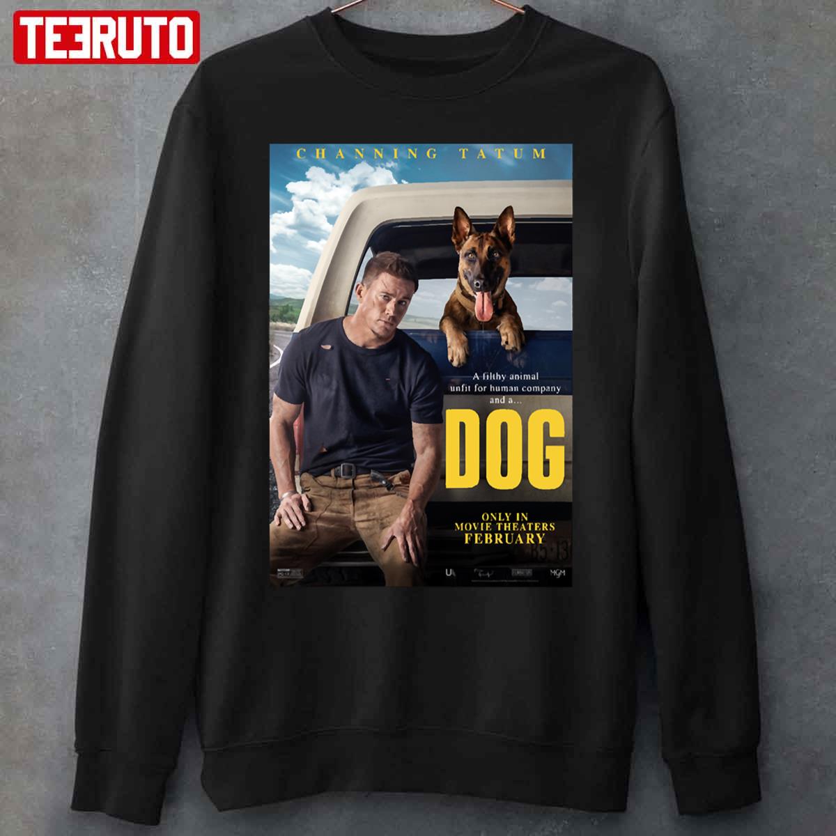 Dog Movie Channing Tatum 2022 Film Unisex Sweatshirt