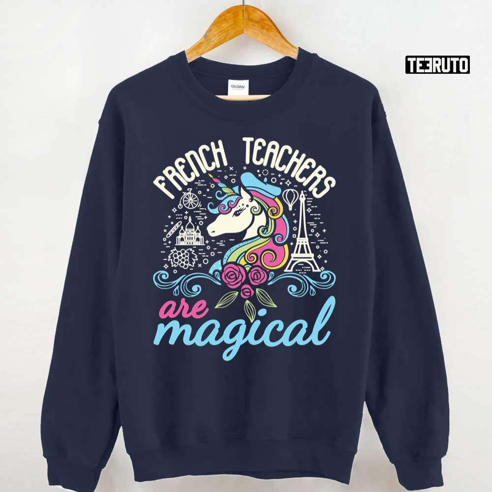 French Teachers Are Magical Cute Teacher Unicorn Unisex T-Shirt