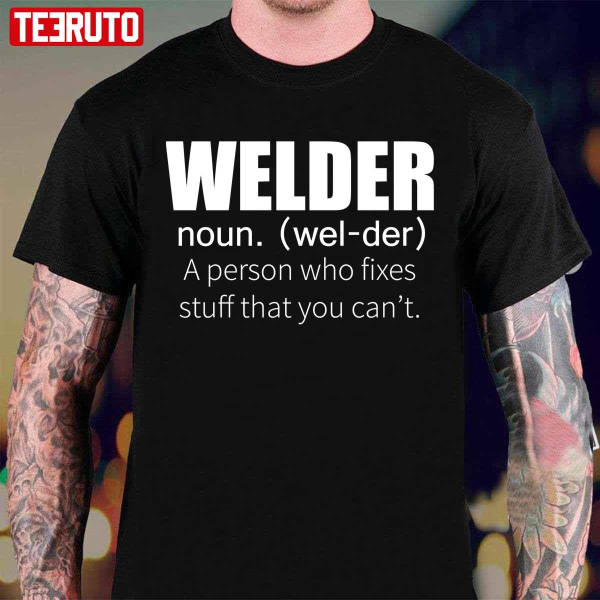 Funny Welder Definition T Shirt Unisex T-Shirt