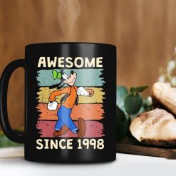 Goofy Awesome Since 1998 Mug Customized Year Of Birth Mug Personalized Retro Vintage Disney Premium Sublime Ceramic Coffee Mug Black