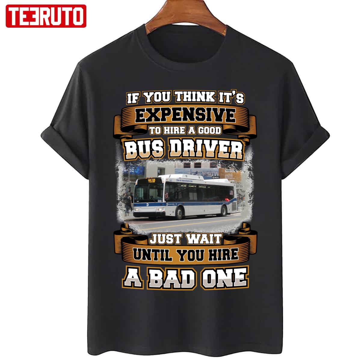 Humorous Bus Driver Unisex T-Shirt