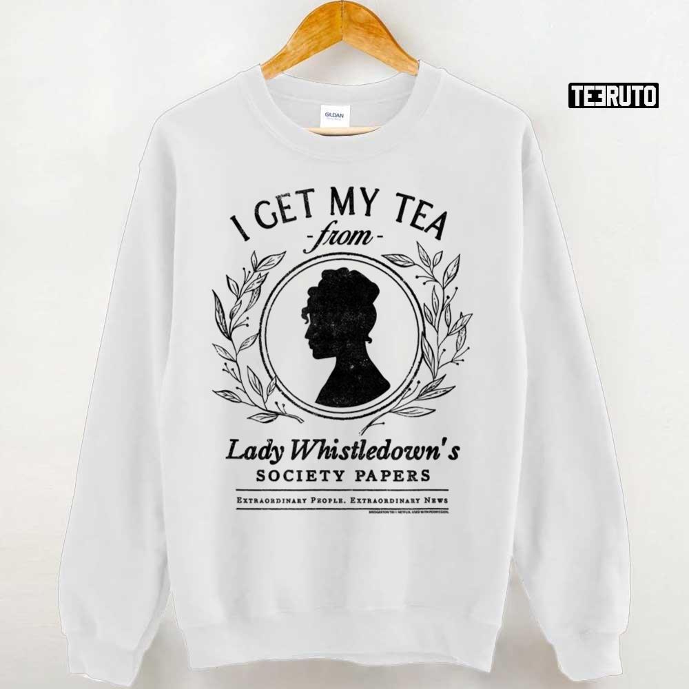 I Get My Tea From Lady Whistledown’s Society Papers Bidgertons Movie Vintage Unisex Sweatshirt