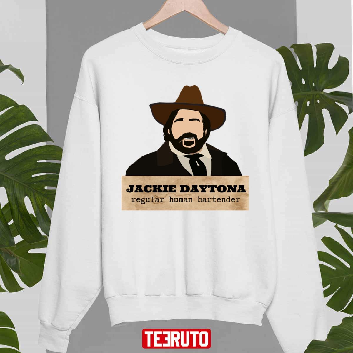 Jackie Daytona Regular Human Bartender What We Do In The Shadows Unisex Sweatshirt