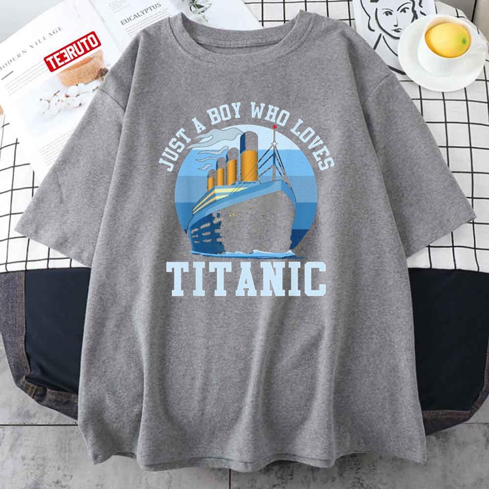 Just A Boy Who Loves Titanic Boat Vintage Unisex T-Shirt