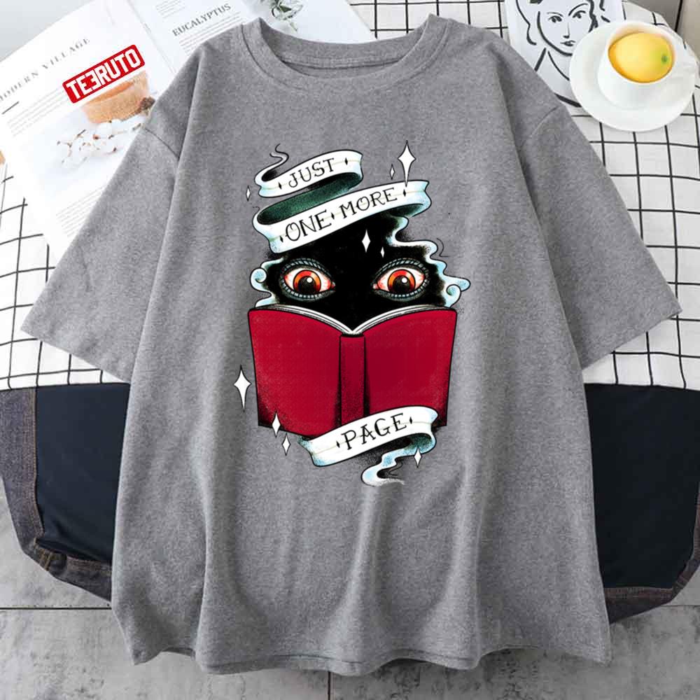 Just One More Page Book Lover Unisex T-Shirt