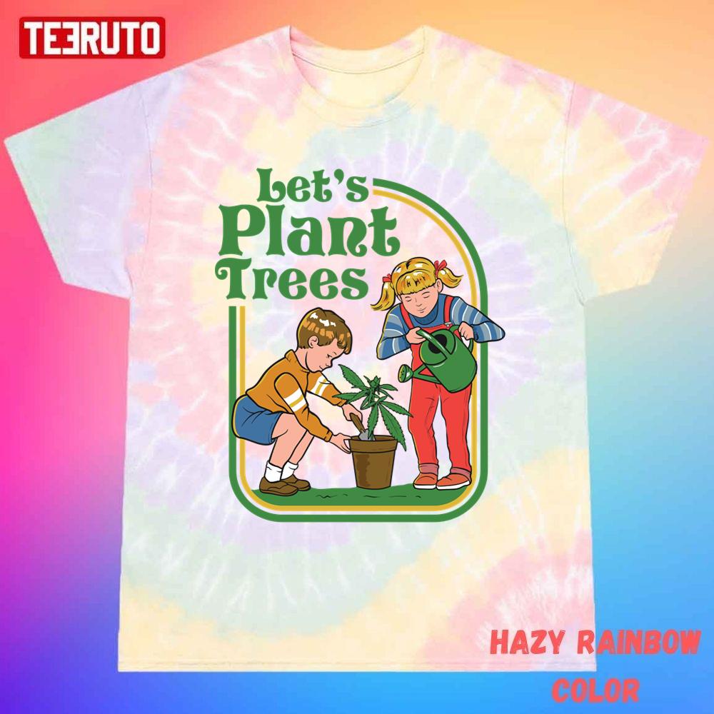 Let’s Plant Trees Cannabis Vintage Kids Art Unisex Tie Dye T-Shirt