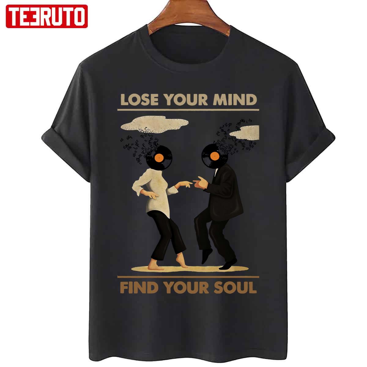 Lose Your Mind Find Your Soul Vintage Pulp Fiction Unisex T-Shirt