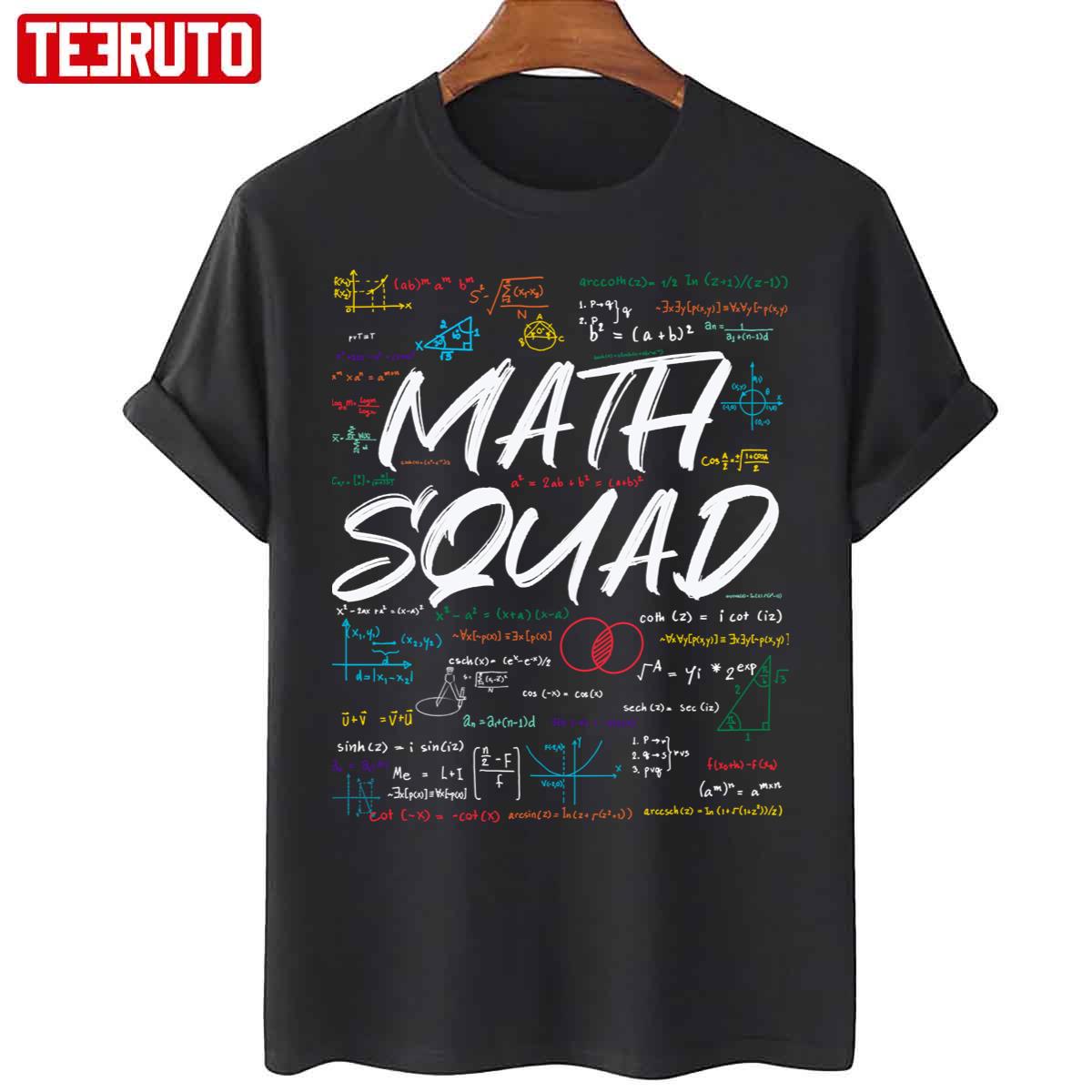 Math Squad Teacher Appreciation Unisex T-Shirt