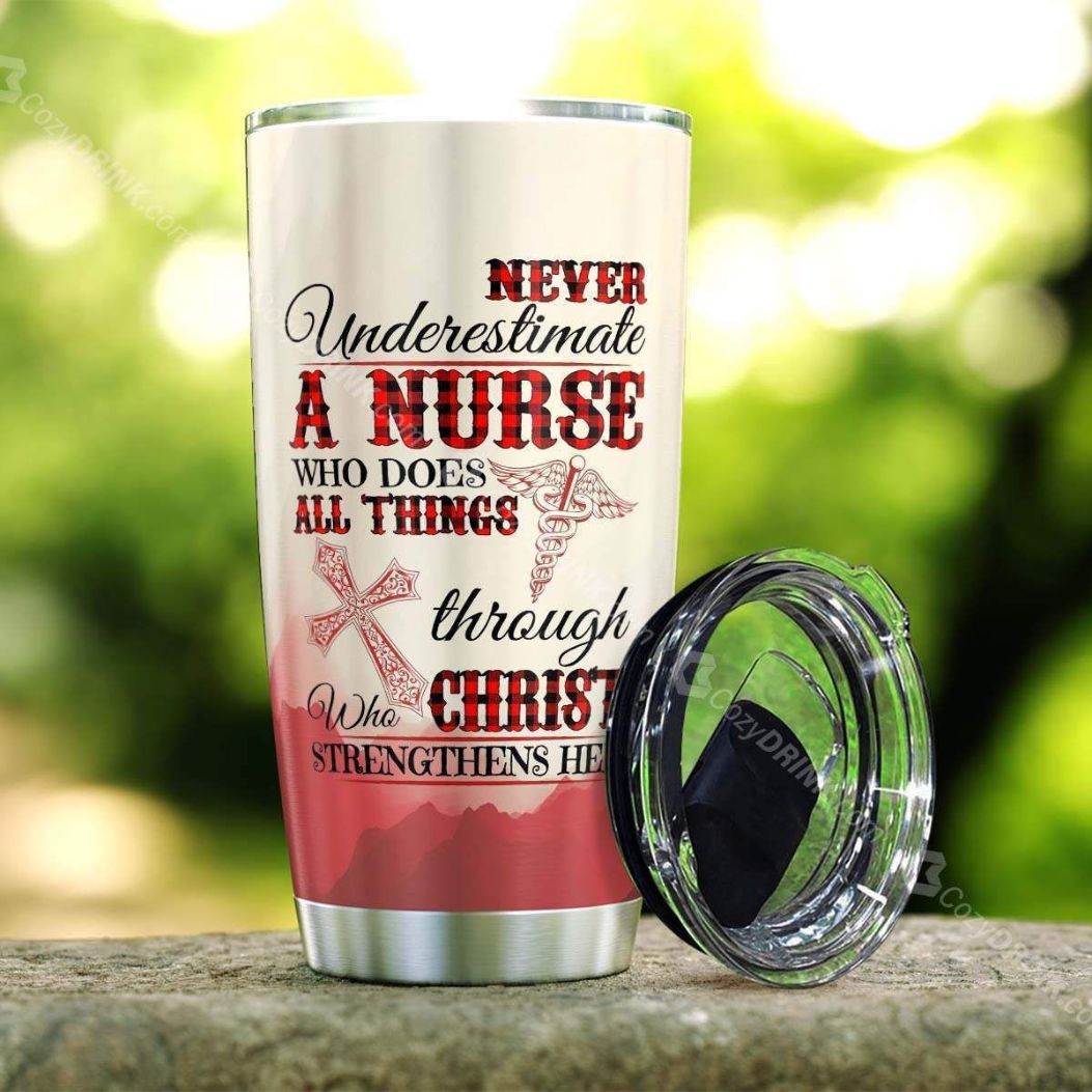 Never Underestimate A Nurse Stainless Steel Cup Tumbler