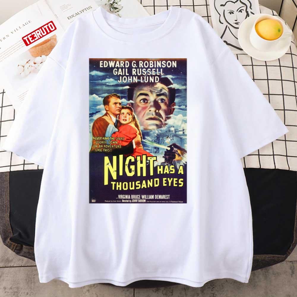 Night Has A Thousand Eyes Unisex T-Shirt