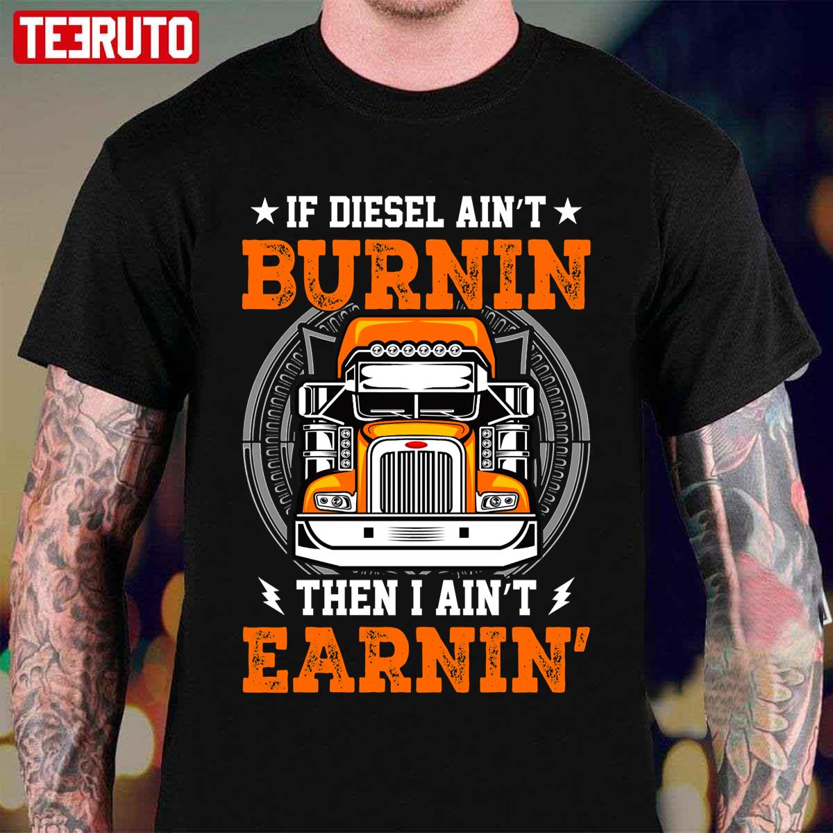 Novelty Truck Driver Burnin Diesel Unisex T-Shirt