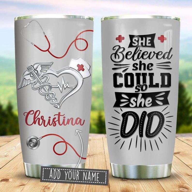 Nurse She Believed Jewelry Style Personalized 6 Tumbler
