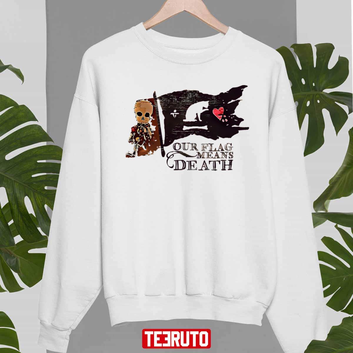 Our Flag Means Death Tv Series 2022 Unisex Sweatshirt