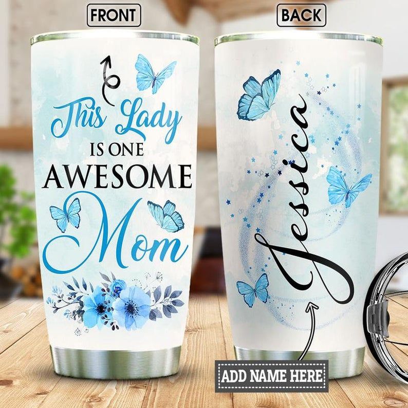 https://teeruto.com/wp-content/uploads/2022/04/personalized-butterfly-awesome-mom-blue-tumblereobg6.jpg