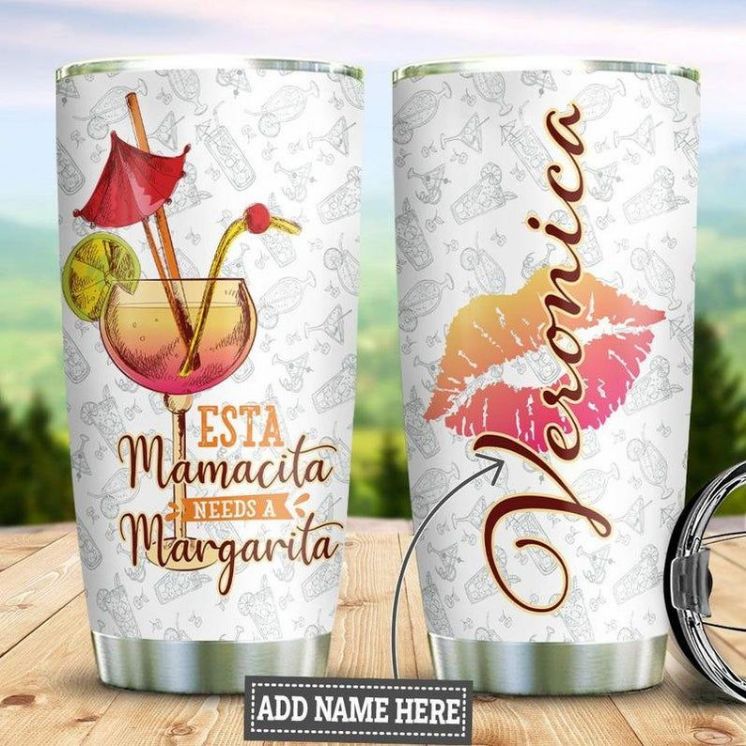 Personalized Mamacita Needs A Margarita Tumbler