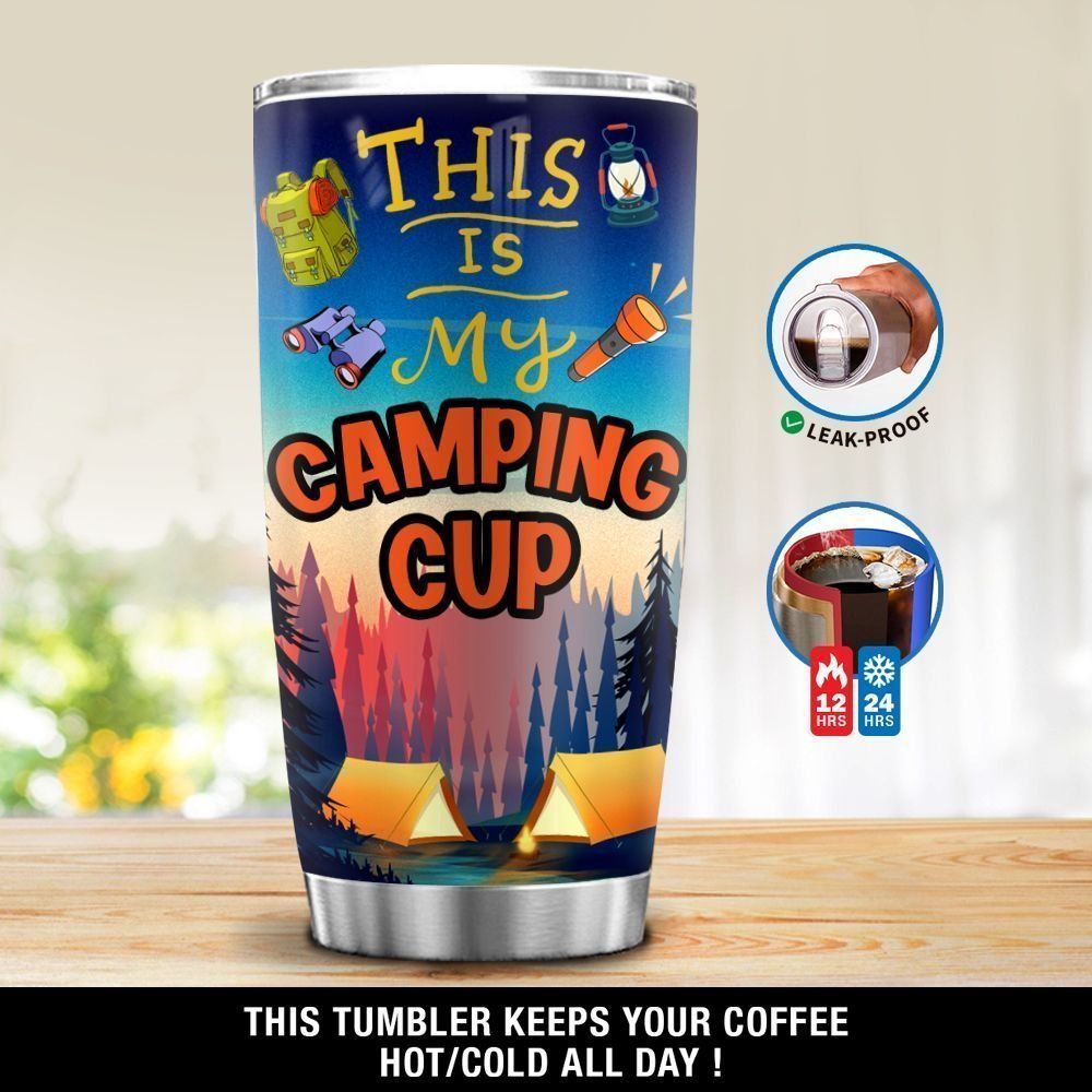 Personalized This Is My Camping Cup Gift For Lover Day Travel Tumbler