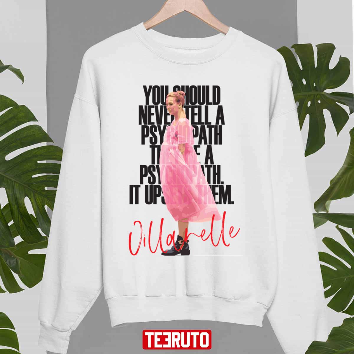 Psychopath Villanelle Killing Eve Unisex Sweatshirt