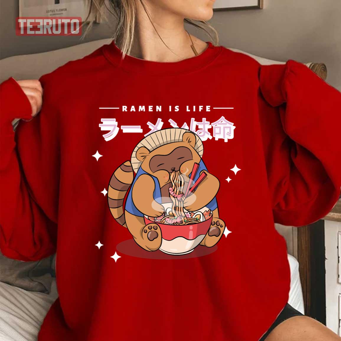 Ramen Is Life Racoon Japanese Aesthetic Unisex Sweatshirt