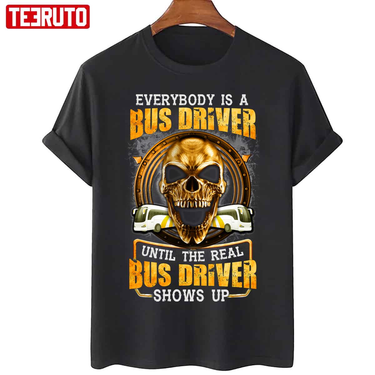 Real Bus Driver Unisex T-Shirt