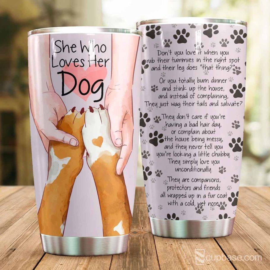 She Who Loves Her Dog Stainless Steel Cup Tumbler