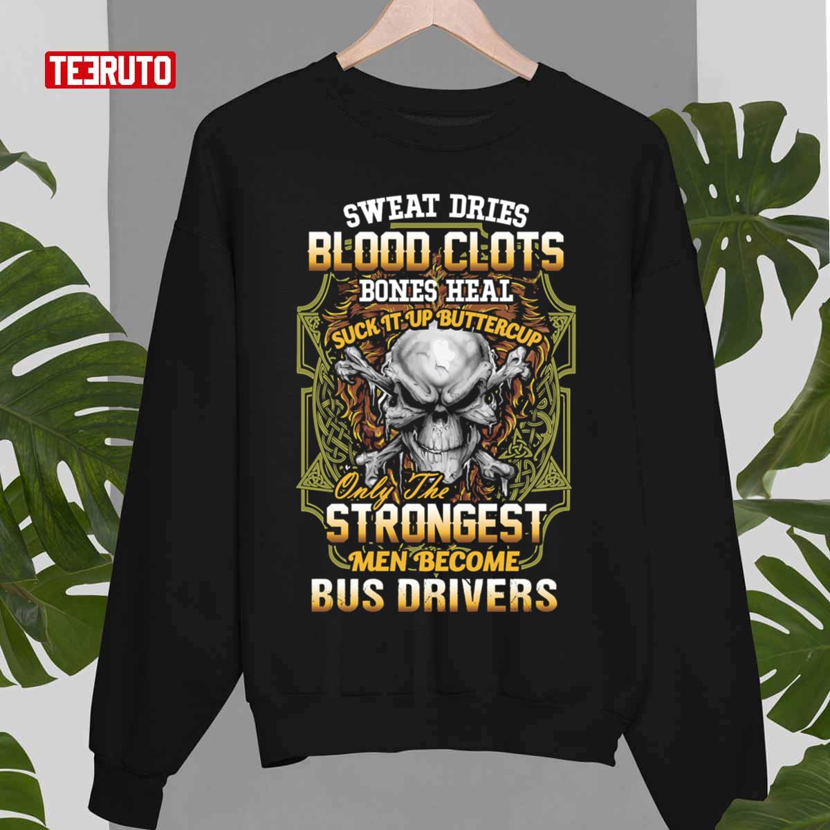 Strongest Bus Driver Unisex T-Shirt