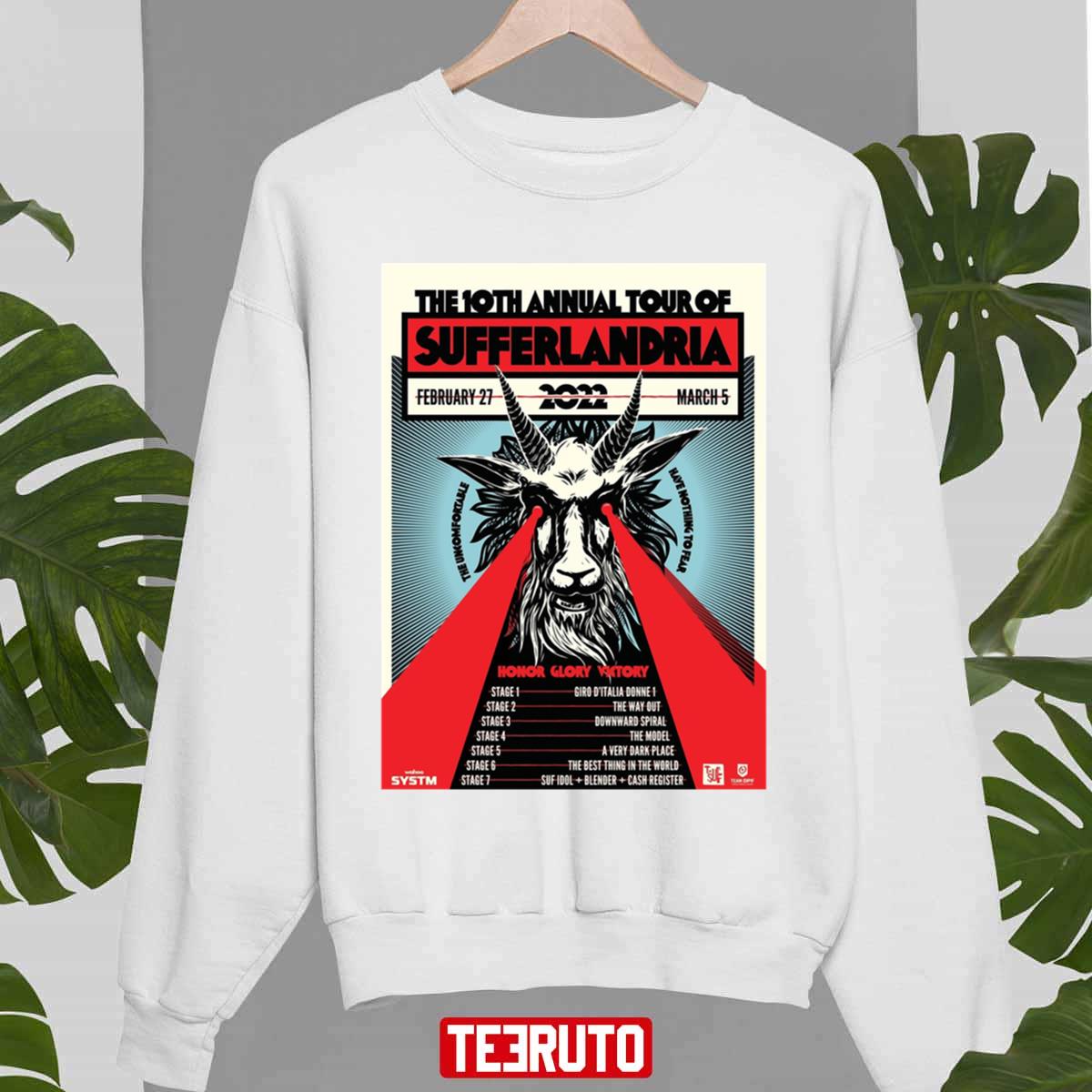 The 2022 Tour Of Sufferlandria Unisex Sweatshirt