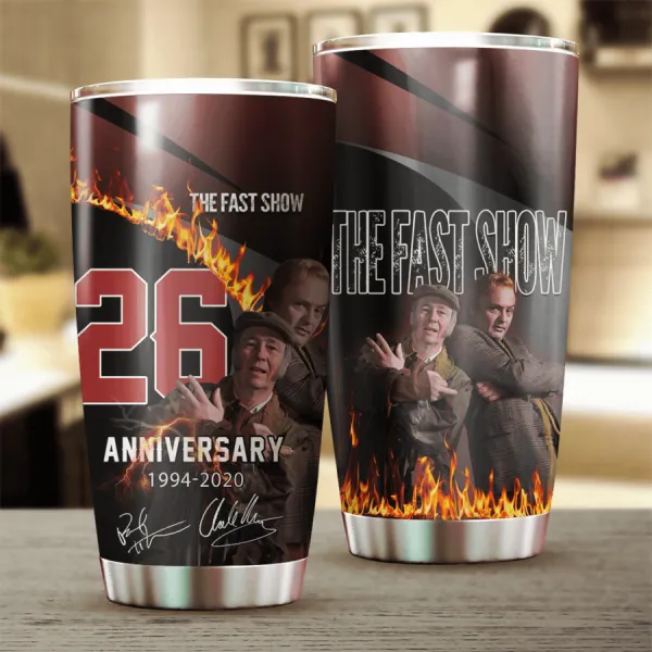 The Fast Show 26th Anniversary 1994 2020 Design Tumbler