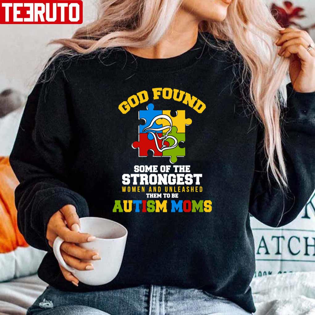 The Strongest Women Is Autism Mom Essential Unisex Sweatshirt