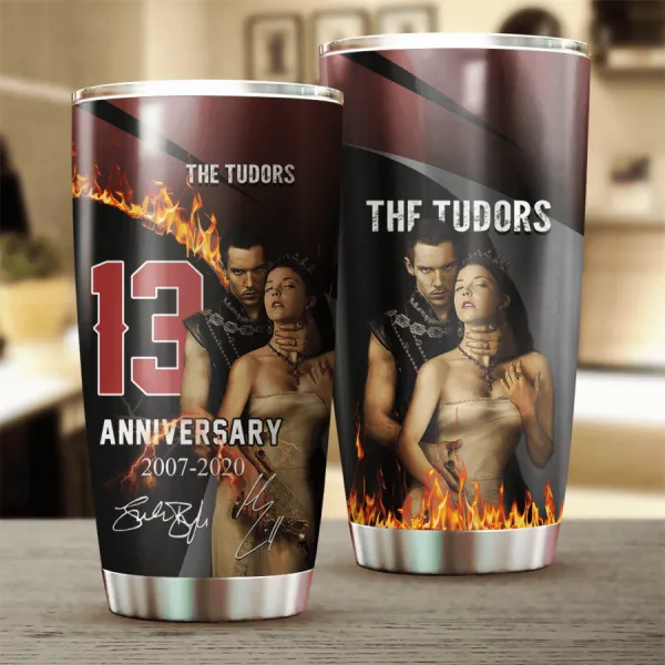 The Tudors 13th Anniversary 2007 2020 Design Tumbler