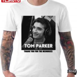 Tom Parker The Wanted 1988-2022 Unisex T-Shirt