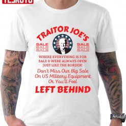 Traitor Joes Unisex T-Shirt