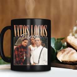 Vatos Locos Forever Mug Blood In Blood Out 1993 Mug Bound By Honor Mug Retro Vintage Mug Premium Sublime Ceramic Coffee Mug Black