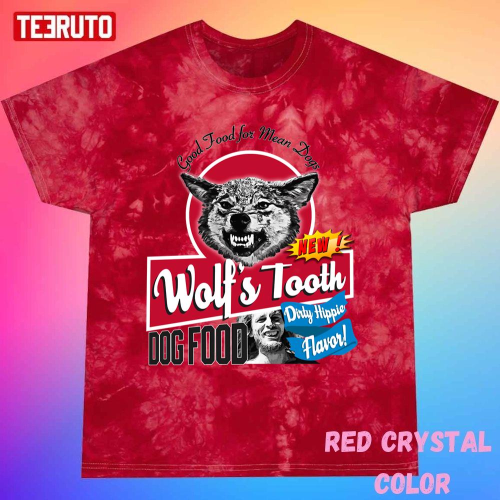 Wolf’s Tooth Dog Food Dirty Hippie Flavor Unisex Tie Dye Tee