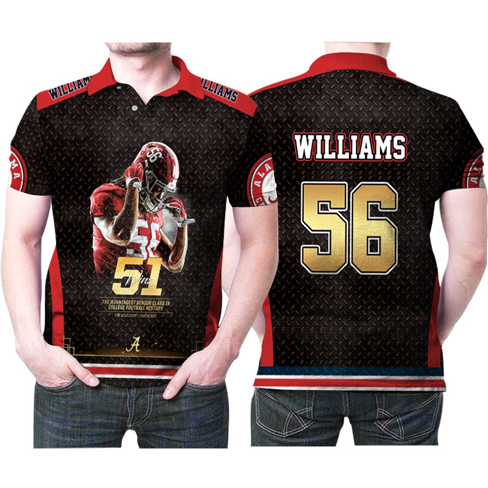 Alabama Crimson Tide Tim Williams 56 Great Player 51 Wins Nfl Football Team 3d Designed Allover Alabama Fans Williams Lovers Polo Shirt