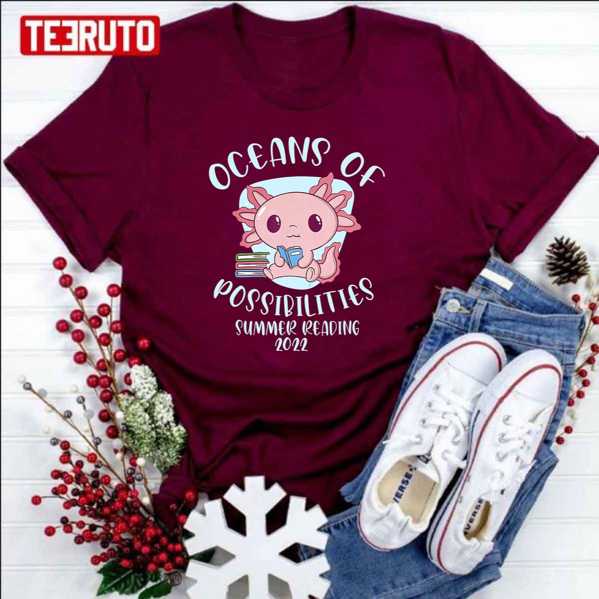 Axolotl Oceans Of Possibilities Summer Reading Unisex T-Shirt