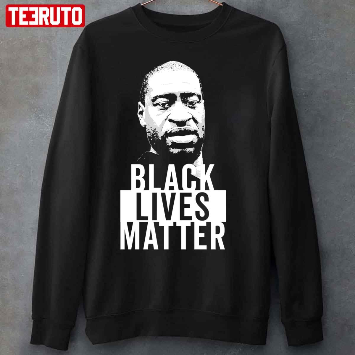 Black Lives Matter George Floyd Unisex Sweatshirt