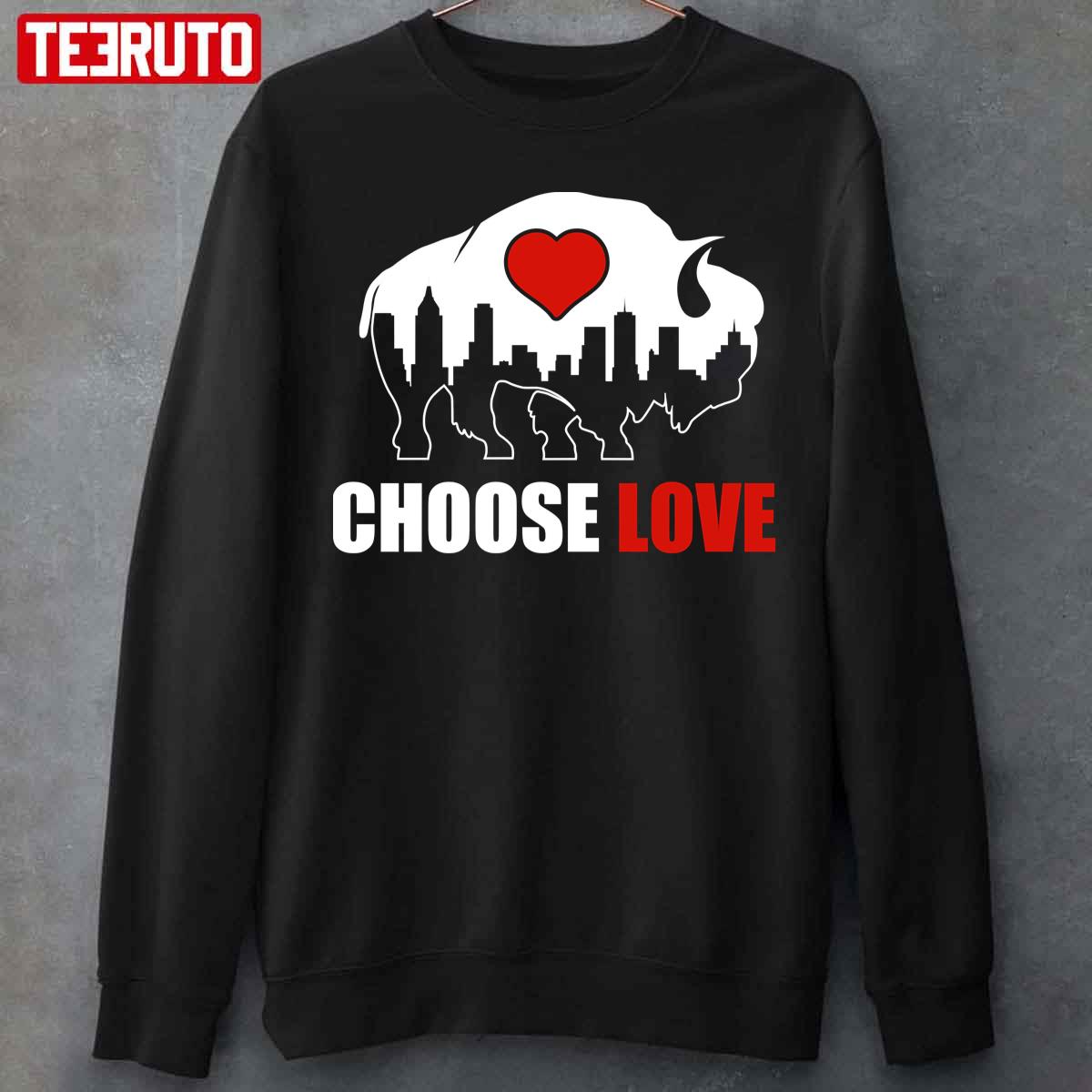 Official Choose love Buffalo Bills T-shirt, hoodie, sweater, long