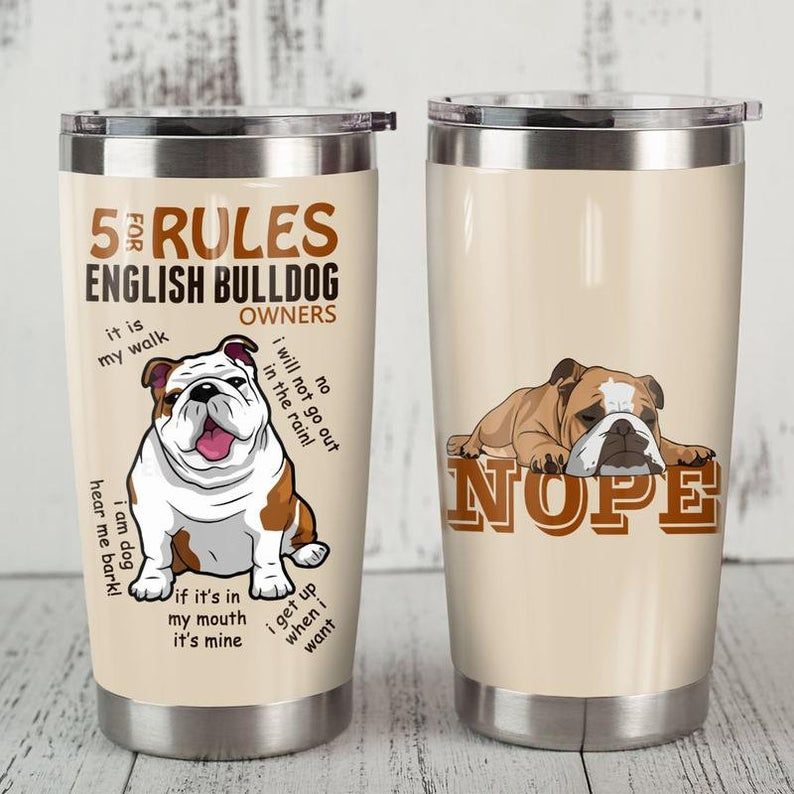 Bulldog 5 For Rules English Owners Gift For Lover Day Travel Tumbler