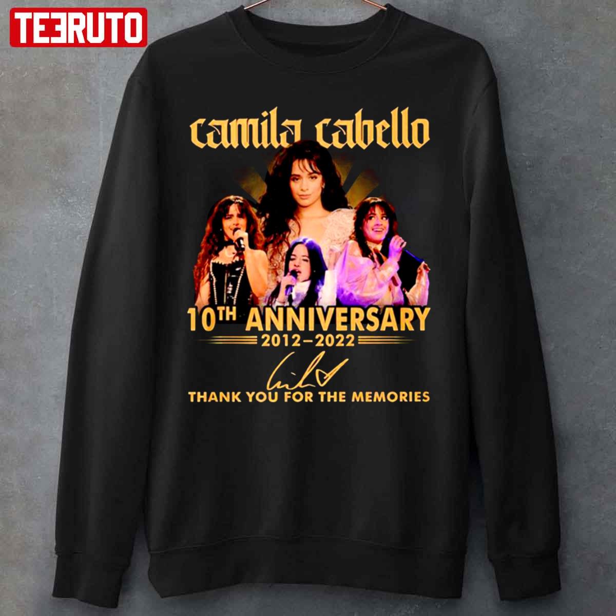 Camila Cabello 10th Anniversary 20122022 Thank You For The Memories Signature Unisex Sweatshirt