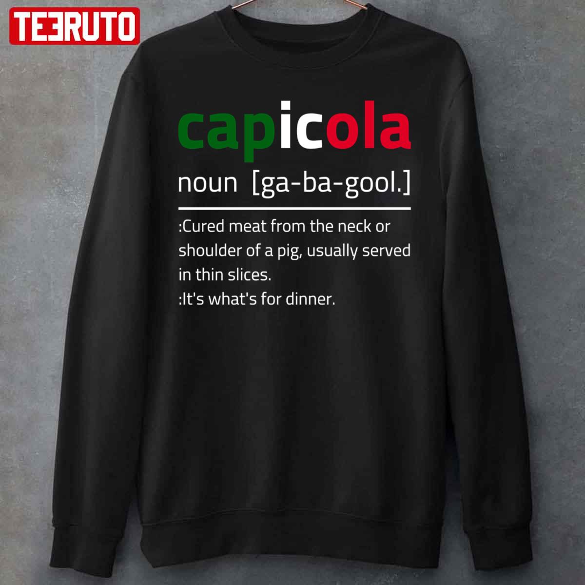 Capicola Gabagool Flag Description Unisex Sweatshirt