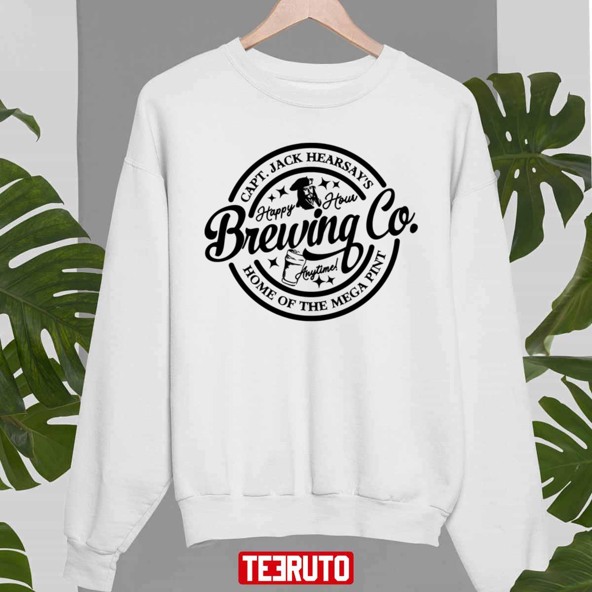 Captain Jack Hearsay’s Brewing Company Home Of The Mega Pint Unisex Sweatshirt