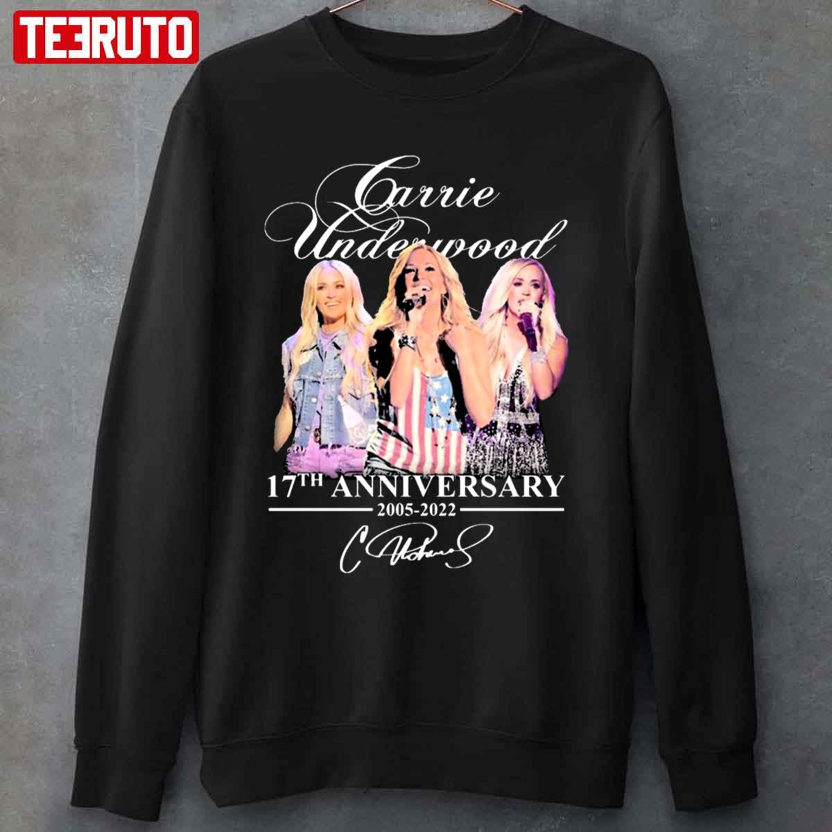 Carrie Underwood 17th Anniversary 2005 2022 Signatures Unisex Sweatshirt
