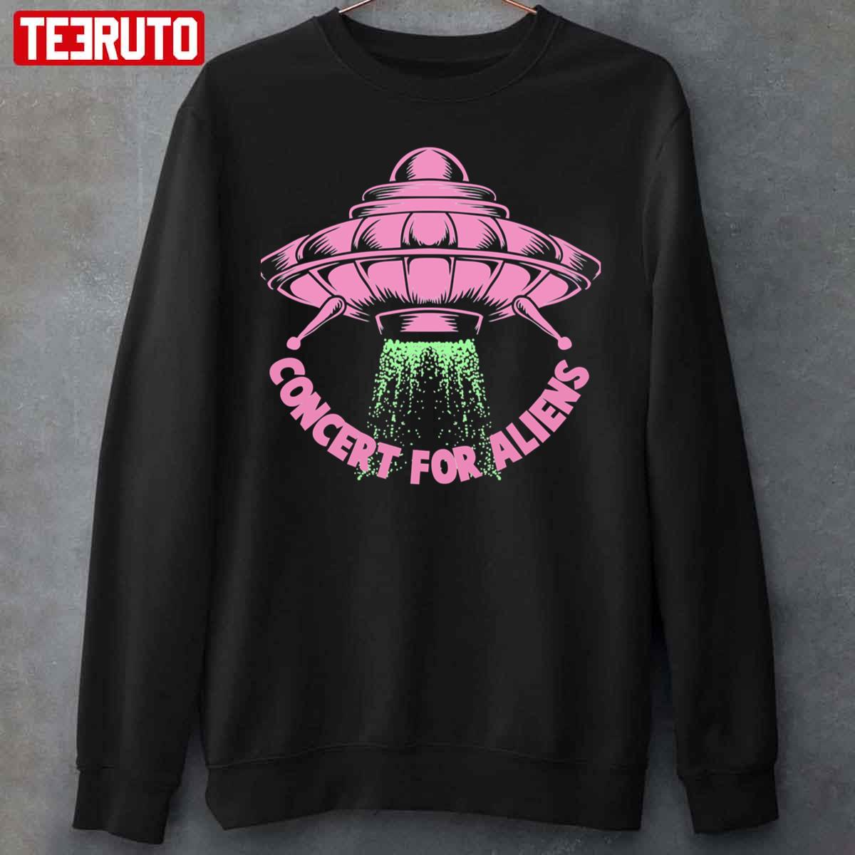 Concert For Aliens Unisex Sweatshirt